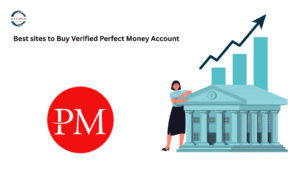 Buy Verified Perfect Money Account 