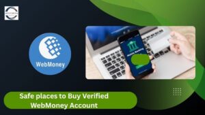 Buy Verified WebMoney Account 